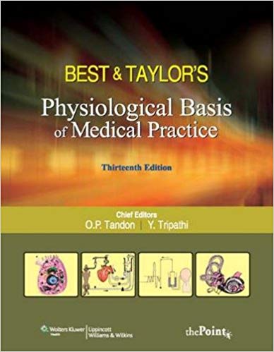 Best & Taylors Physiological Basis of Medical Practice 13th edition